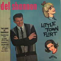 Little town flirt - DEL SHANNON