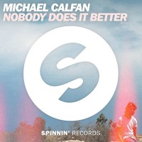Michael Calfan - NOBODY DOES IT BETTER