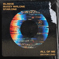 BLINKIE & BUGZY MALONE & STAR.ONE - All Of Me (Do For Love)