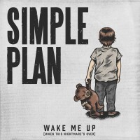 SIMPLE PLAN, Wake Me Up (When This Nightmares Over)