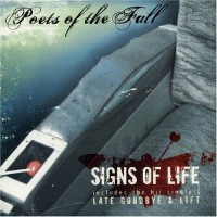 Poets of the Fall, Late Goodbye