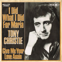 TONY CHRISTIE, I Did What I Did For Maria