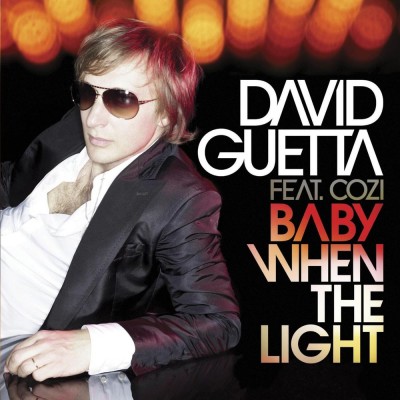 DAVID GUETTA & COZI - Baby When The Light