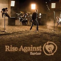 Rise Against, Savior