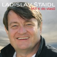LADISLAV ŠTAIDL - Miluji tě