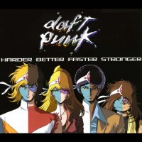 DAFT PUNK, Harder, Better, Faster, Stronger