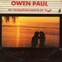 OWEN PAUL, My Favourite Waste of Time