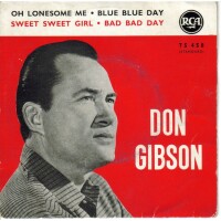 DON GIBSON, Oh Lonesome Me