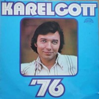 KAREL GOTT, Račte, slečno