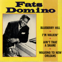Blueberry Hill - Fats Domino