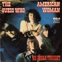 GUESS WHO, American Woman