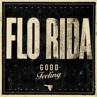 FLO-RIDA, Good Feeling