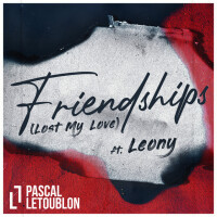PASCAL LETOUBLON ft. LEONY, FRIENDSHIPS (ATB REMIX)
