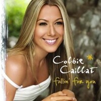 COLBIE CAILLAT, Fallin' For You