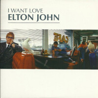 I Want Love - ELTON JOHN