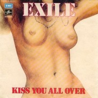 Kiss You All Over - EXILE