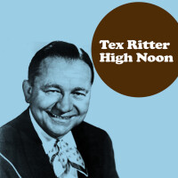TEX RITTER, FROGGY WENT A COURTIN'