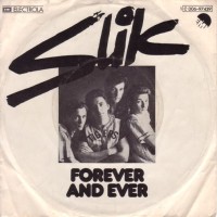 SLIK, Forever And Ever