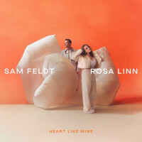 SAM FELDT & ROSA LINN, Heart Like Mine