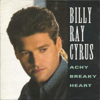BILLY RAY CYRUS, Achy Breaky Heart