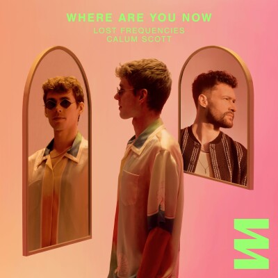 LOST FREQUENCIES & CALUM SCOTT - Where Are You Now