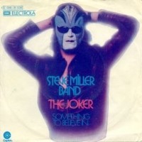 STEVE MILLER BAND, The Joker