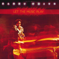 BARRY WHITE, Let The Music Play