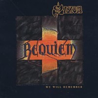 Requiem (We Will Remember) - Saxon