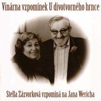 Stella Zázvorková a přátele, Vinárna vzpomínek U divotvorného hrnce