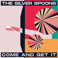 THE SILVER SPOONS, He's Got My Money Now