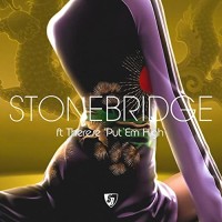 Stonebridge - PUT EM HIGH