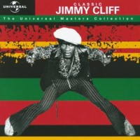 JIMMY CLIFF, You Can Get It If You Really Want