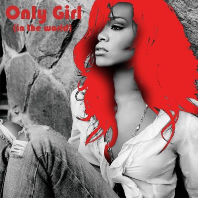 RIHANNA - Only Girl (In The World)