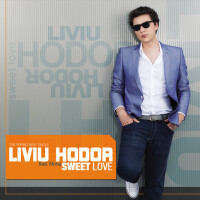 LIVIU HODOR feat. MONA, SWEET LOVE