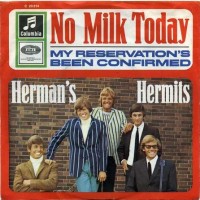 HERMAN'S HERMITS, No Milk Today