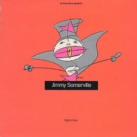 JIMMY SOMERVILLE, You Make Me Feel Mighty Real