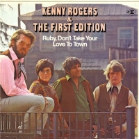 KENNY ROGERS, Ruby, Don't Take Your Love To Town