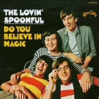 Do You Believe In Magic - LOVIN&#039; SPOONFUL