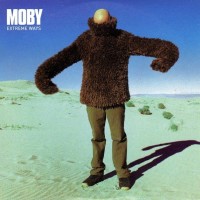 MOBY - Extreme Ways