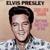 Good Luck Charm - ELVIS PRESLEY