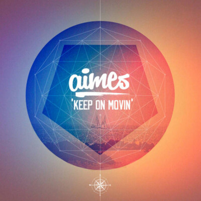 Obrázek AIMES, Keep on Movin'