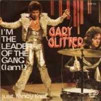 GARY GLITTER, I'm The Leader Of The Gang (I Am)