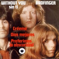 BADFINGER, Without You