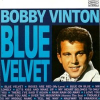 BOBBY VINTON, Blue Velvet