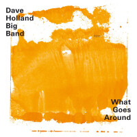 Dave Holland Big Band, The Razor s Edge