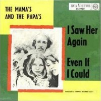 I Saw Her Again - MAMAS & PAPAS