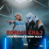 Lucie Bikárová ft. Bobby Blaze, Romani Čhaj