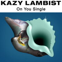Kazy Lambist, Do You