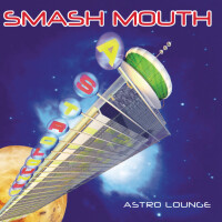 SMASH MOUTH, Then The Morning Comes
