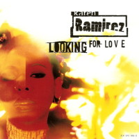 KAREN RAMIREZ, Looking For Love